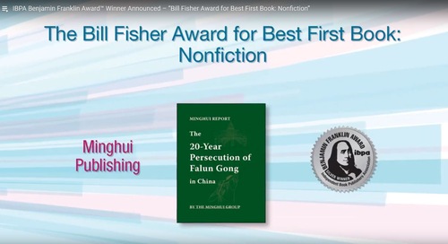 5fdb5f51fbd4017110d8adf58ebc179f Minghui Report: The 20-Year Persecution of Falun Gong in China won a silver award in the category “Bill Fisher Award for Best First Book: Nonfiction” from the Independent Book Publishers Association (IBPA).